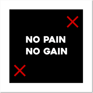 No pain No gain Posters and Art